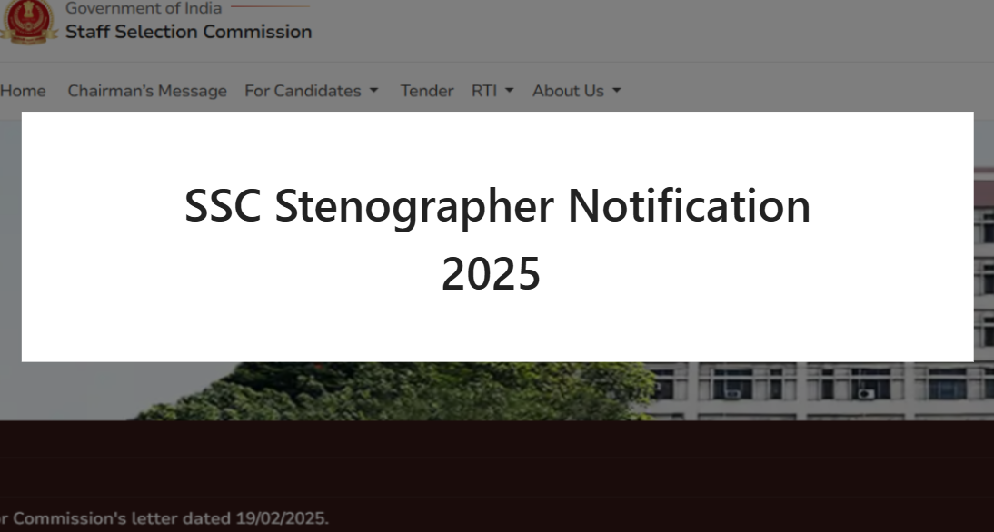 SSC Stenographer Notification 2025 Snapshot