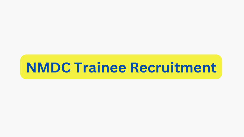 NMDC Trainee Recruitment Snapshots