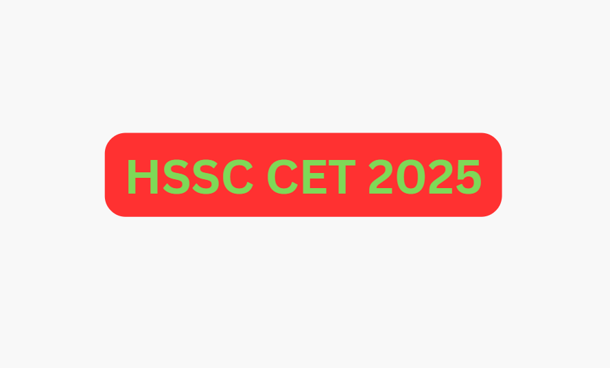 HSSC CET 2025 Detail Snapshot