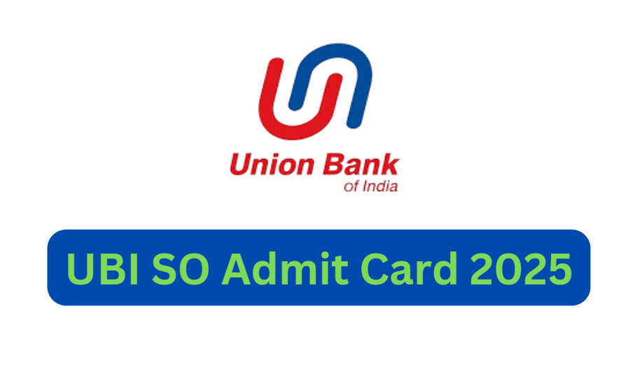 UBI SO Admit Card Snapshot 2025