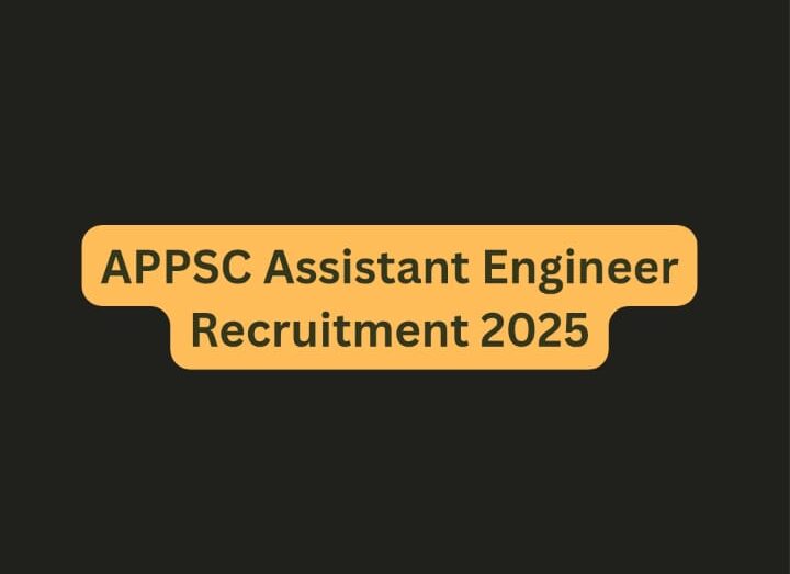 APPSC Assistant Engineer Recruitment 2025 Snapshot