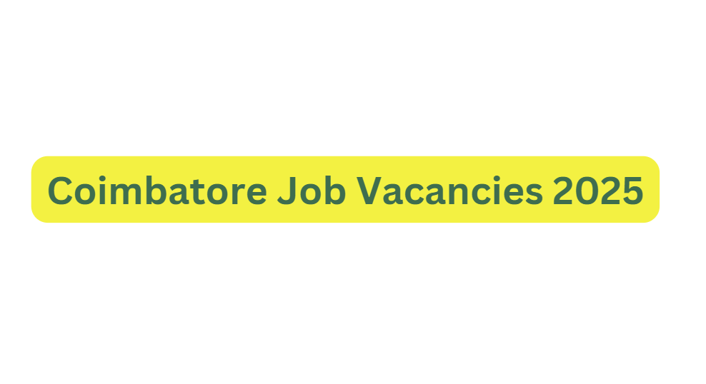 Coimbatore Job Vacancies Snapshot