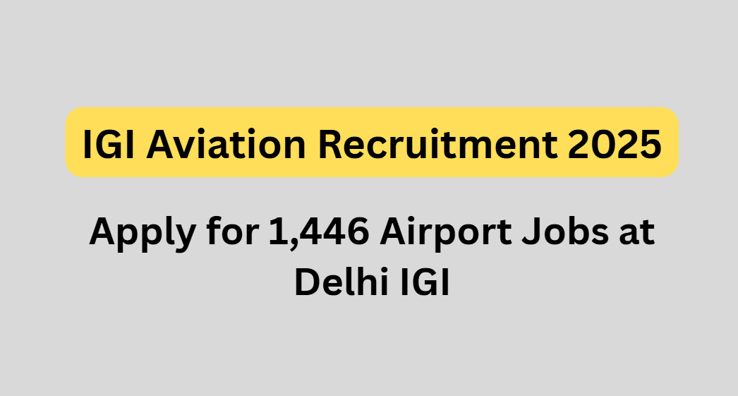 IGI Aviation Recruitment 2025 Snapshot